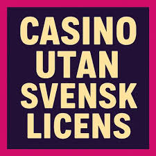 Poker utan svensk licens - En guide till spel utan gränser